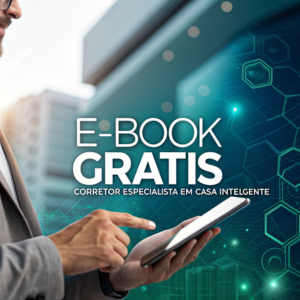 CORRETOR ESPECILISTA EM CASA INTELIGENTE - E-Book
