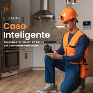 Kit Básico de Automação Residencial – e-book grátis